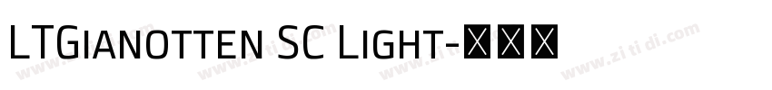 LTGianotten SC Light字体转换
